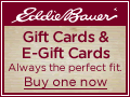 Go to Eddie Bauer Gift Card now