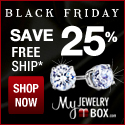 127479_Black Friday Sale at MyJewelryBox.com! Get 25% OFF Jewelry, Diamond Rings, Earrings! Code: BLACKF25